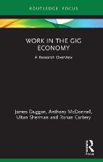 Work in the gig economy : a research overview