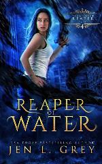 Reaper of Water (The Artifact Reaper Saga)