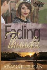 Fading Thunder: Historical Romance (In the Shadow of the Cedar)