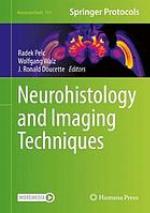 Neurohistology and Imaging Techniques