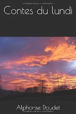 Contes du lundi (French Edition)