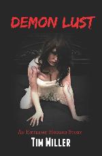 Demon Lust: An Extreme Horror Story