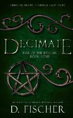 Decimate (Rise of the Realms: Book Four)