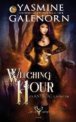 Witching Hour: An Ante-Fae Adventure (The Wild Hunt)