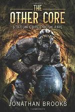 The Other Core: A Dungeon Core Epic (Station Cores)