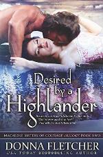 Desired by a Highlander (Macardle Sisters of Courage Trilogy)