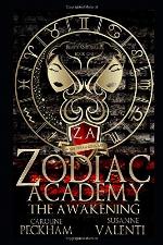 Zodiac Academy: The Awakening
