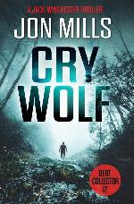 Cry Wolf - Debt Collector 12 (A Jack Winchester Thriller)