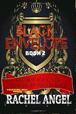Black Envelope: A High School Bully Romance (Bad Boy Royals of Kingsbury Prep Book 2)