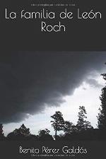 La familia de Le&oacute;n Roch (Spanish Edition)