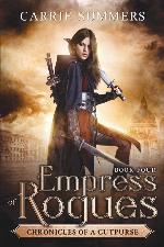 Empress of Rogues (Chronicles of a Cutpurse)