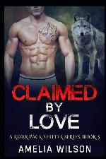 Claimed by Love (A Rizer Pack Shifter Series)