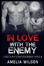 In Love with the Enemy (A Rizer Wolfpack Series)