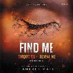 Find Me (The Shatter Me Series)