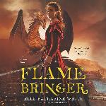 Flamebringer: A Heartstone Novel (The Heartstone Series)