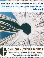 Great American Authors Read from Their Works, Volume 1
