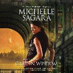 Cast in Wisdom (The Chronicles of Elantra Series) (The Chronicles of Elantra Series, 15)
