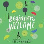 Beginners Welcome