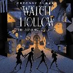 Watch Hollow: The Alchemist's Shadow: The Alchemist's Shadow (The Watch Hollow Series) (The Watch Hollow Series, 2)