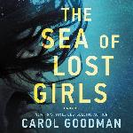 The Sea of Lost Girls: A Novel