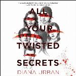 All Your Twisted Secrets