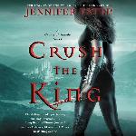 Crush the King: A Crown of Shards Novel (The Crown of Shards Series) (The Crown of Shards Series, 3)