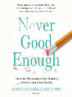 Never Good Enough