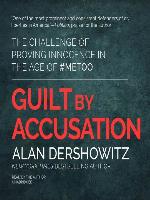 Guilt by Accusation