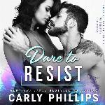 Dare to Resist (The Dare Nation Series)
