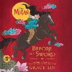 Mulan: Before the Sword