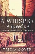 A Whisper of Freedom (The Chronicles of The Spanish Civil War)
