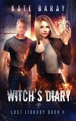 Witch's Diary: A Paranormal Urban Fantasy Tale (Lost Library)