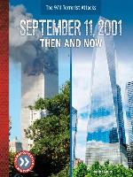 September 11, 2001: Then and Now