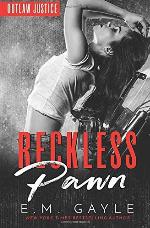 Reckless Pawn (Outlaw Justice Trilogy)