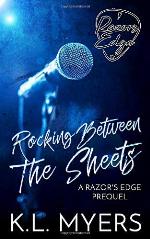 Rocking Between The Sheets: Razor's Edge Prequel
