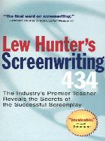 Lew Hunter's Screenwriting 434