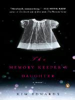 The Memory Keeper's Daughter