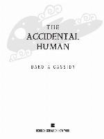 The Accidental Human