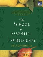The School of Essential Ingredients