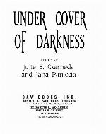 Under Cover of Darkness