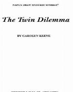 The Twin Dilemma