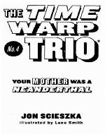 Your Mother Was a Neanderthal