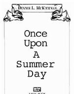 Once Upon a Summer Day