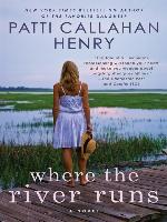 Where the River Runs