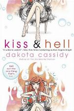 Kiss &amp; Hell