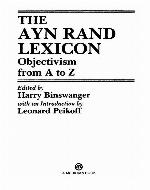 The Ayn Rand Lexicon