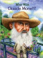 Who Was Claude Monet?