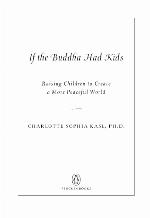 If the Buddha Had Kids