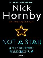 Not a Star and Otherwise Pandemonium