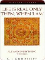 Life Is Real Only Then, When I Am